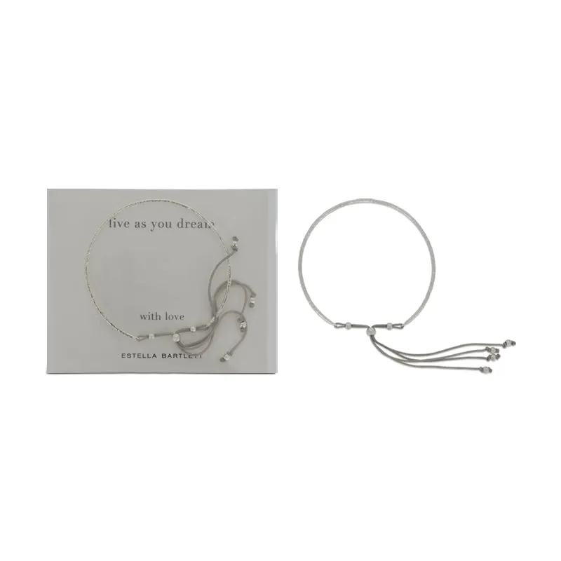 Estella Bartlett Silver Bangle Live As You Dream With Love Grey Cord
